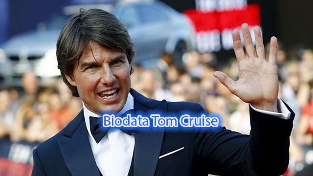 Biodata Tom Cruise
